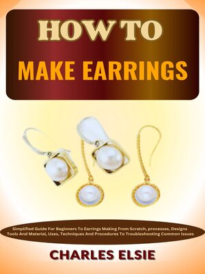 cover image of HOW TO MAKE EARRINGS